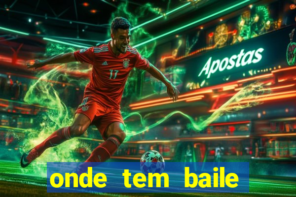 onde tem baile hoje em joinville